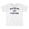 NEW ENGLAND VS EVERYBODY Toddler T-shirt