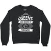 Queens Are Born In February Crewneck Sweatshirt