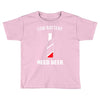 low battery   need beer Toddler T-shirt