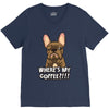 where's my coffee V-Neck Tee