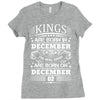 Real Kings Are Born On December 2 Ladies Fitted T-Shirt