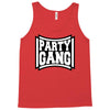 party gang Tank Top