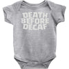 death before decaf (2) Baby Bodysuit