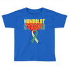 Humboldt Strong Toddler T-shirt