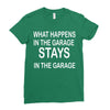 stays in the garage Ladies Fitted T-Shirt
