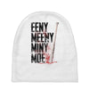 eeny meeny miny moe Baby Beanies