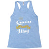 queens are born in may Racerback Tank