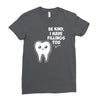 be kind i have fillings too Ladies Fitted T-Shirt