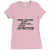 teacher adventure Ladies Fitted T-Shirt
