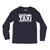 dad taxi funny Long Sleeve Shirts