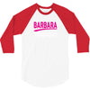 BARBARA thing you wouldn't understand 3/4 Sleeve Shirt