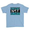 science not silence Youth Tee