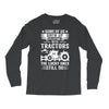 Some Of Us Grew Up Playing With Tractors The Lucky Ones Still Do Long Sleeve Shirts