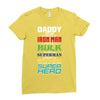 daddy you are my favorite superhero Ladies Fitted T-Shirt