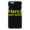 nerv mich nicht! iPhone 6 Plus/6s Plus Case