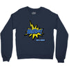 potty mouth Crewneck Sweatshirt