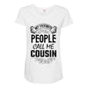 My Favorite People Call Me Cousin Maternity Scoop Neck T-shirt