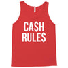 ca$h rule$ Tank Top