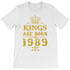 kings are born in 1989 T-Shirt