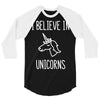 i believe in unicorns 2 3/4 Sleeve Shirt