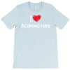 I Love Acupuncture T-Shirt