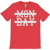 mon day T-Shirt