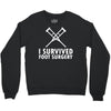I Survived Foot Surgery Crewneck Sweatshirt