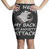 MY NECK MY BACK MY ANXIETY ATTACK Pencil Skirts