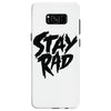Stay Rad Samsung Galaxy S8