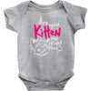 are you kitten me Baby Onesie
