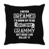 Perfect Freakin Grammy Throw Pillow