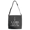 a girl has no costume Adjustable Strap Totes