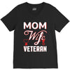 Mom Wife Veteran - Veterans Day T-Shirt Gifts V-Neck Tee