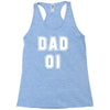 fathers dat dad number 1 Racerback Tank