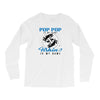 Pop Pop is my Name Fishing Is My Game Long Sleeve Shirts