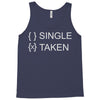 dating taken Tank Top