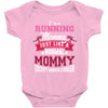 running mommy white Baby Bodysuit