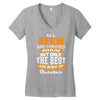 all men are created equal but only the best are born in october Women's V-Neck T-Shirt