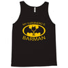 my superhero is barman Tank Top