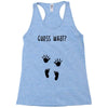 Guess What Baby Inside Pregnancy Announcement Racerback Tank