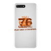 rule 76 play like a champion iPhone 7 Plus Case