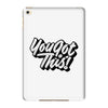 you got this iPad Mini 4
