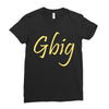 gbig Ladies Fitted T-Shirt