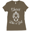 shoot like a girl Ladies Fitted T-Shirt