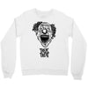 trick or treat Crewneck Sweatshirt