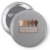 nevertheless she persists Pin-back button