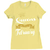 queens are born in february Ladies Fitted T-Shirt