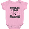 i'm an engineer Baby Onesie