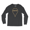 Hate Long Sleeve Shirts