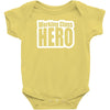 working class hero Baby Bodysuit